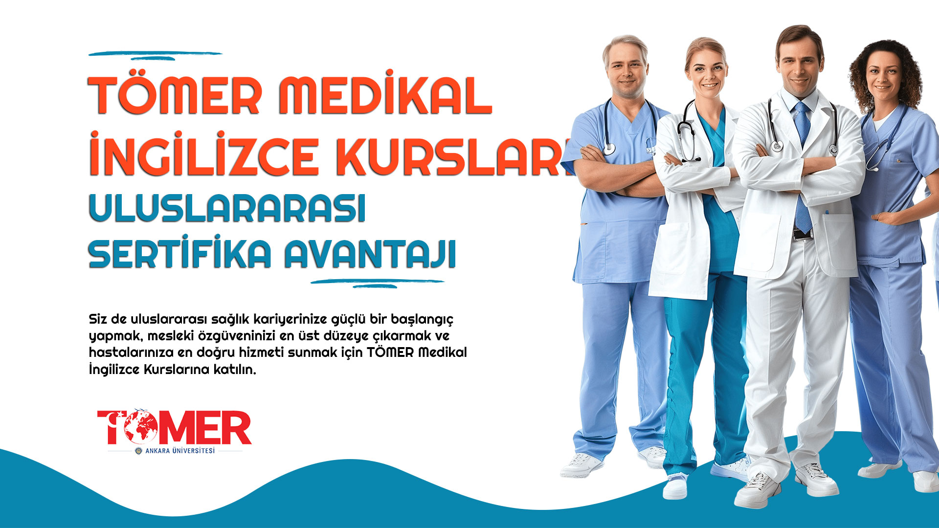 TÖMER Medikal İngilizce Kursları ve Uluslararası Sertifika Avantajı